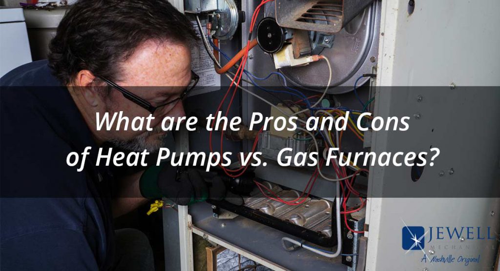What are the Pros And Cons of Heat Pumps vs. Gas Furnaces?