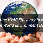 HVAC Efficiency Nashville World Environment Day