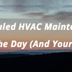 Scheduled HVAC Maintenance 2x1 Featured Image