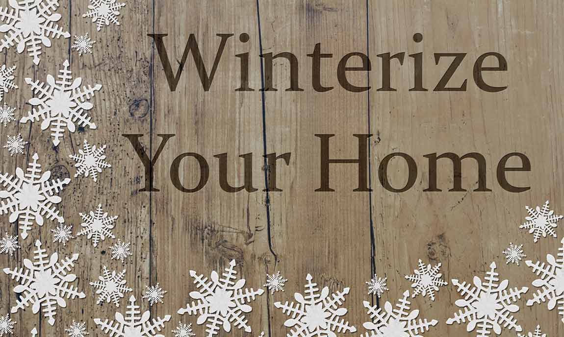 How to Winterize Your House