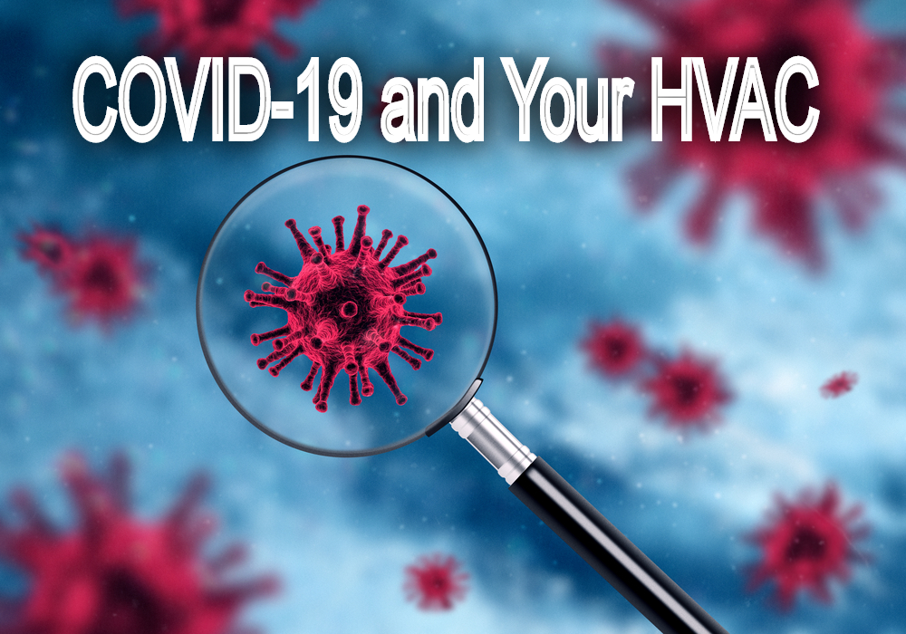 COVID-19 and Your HVAC