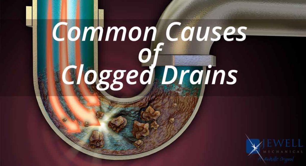 Common Causes Of Clogged Drains Jewell Mechanical